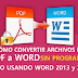 CÓMO CONVERTIR ARCHIVOS DE PDF A WORD SIN PROGRAMAS, SOLO USANDO WORD 2013 - 2018