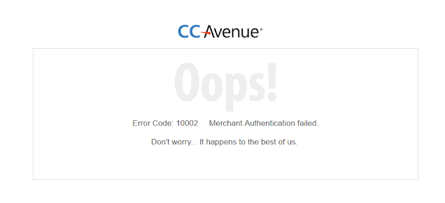 CCAvenue Error Code 10002 Merchant Authentication Failed