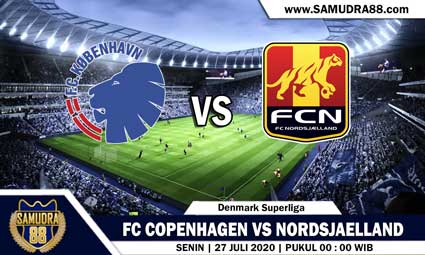 PREDIKSI FC COPENHAGEN VS NORDSJAELLAND 27 JULI 2020