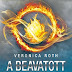 Veronica Roth: A beavatott (Divergent 1.)