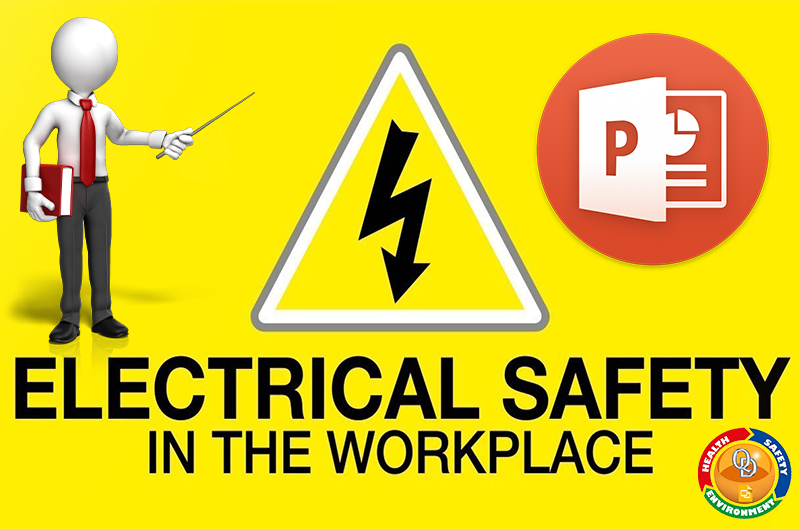 ELECTRICAL SAFETY TRAINING POWERPOINT