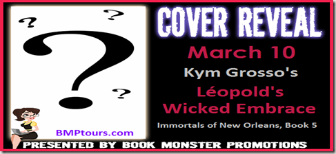 CoverRevealBUTTON-LEOPOLDSWICKEDEMBRACE_KymGrosso