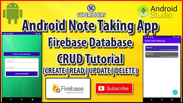 Android Note Taking App Tutorial | Firebase Realtime Database CRUD Example