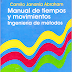 Manual de Tiempos y Movimientos Ingeniería de Métodos - Camilo Janania Abraham