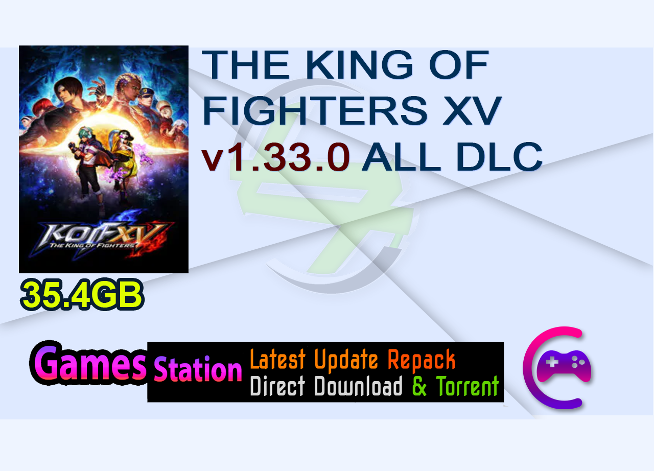 THE KING OF FIGHTERS XV v1.33.0 ALL DLC