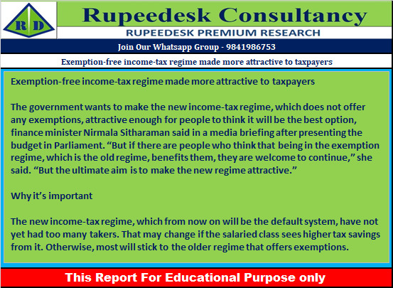 Exemption-free income-tax regime made more attractive to taxpayers - Rupeedesk Reports - 02.02.2023