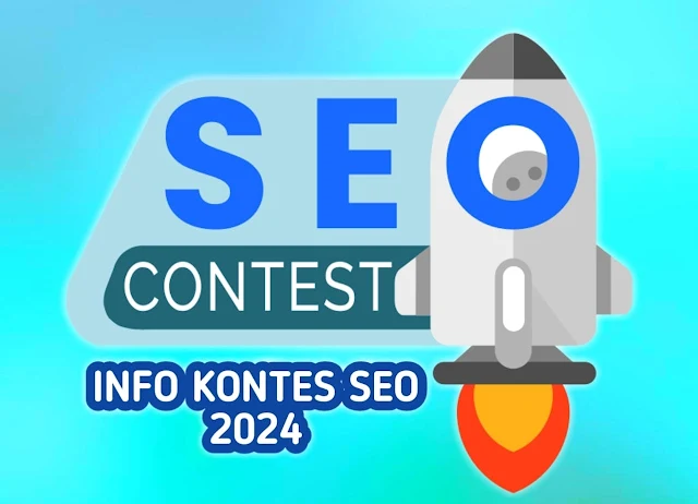 Info kontes seo terbaru 2024