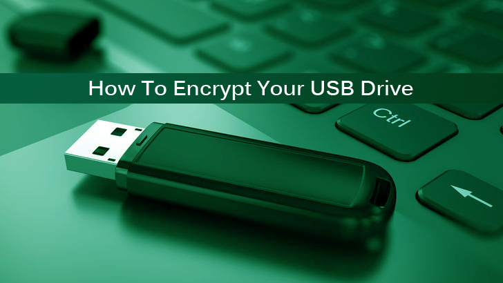 How To Encrypt Your USB Drive to Protect Data