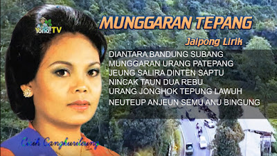 Lirik MUNGGARAN TEPANG - Cicih Cangkurileung - Jaipong