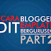 Belajar Cara Edit Template Blogger Supaya Keren Part 2