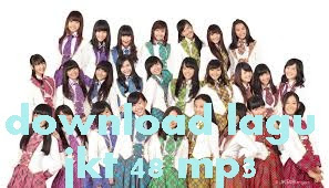 mp3 jkt48 joan of arc didalam cermin