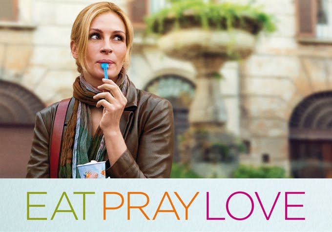 "Eat, Pray, Love" was a popular book a couple of years ago written by 