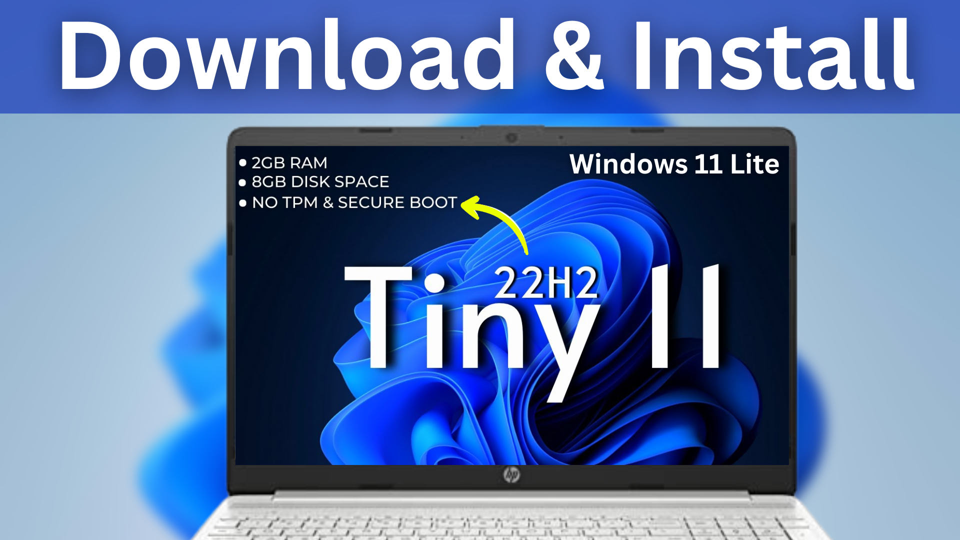 How to download and install Tiny windows 11 