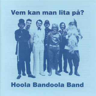 Hoola Bandoola Band ‎"Vem Kan Man Lita På?"1972 + "På Väg" 1973 + ‎"Fri Information" 1975  Sweden Prog Folk Rock