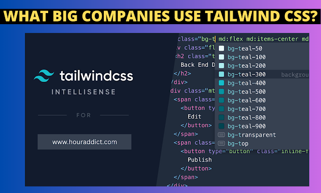 What big companies use Tailwind CSS?