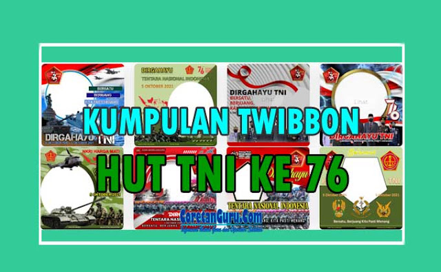 Kumpulan Twibbon HUT TNI ke 76 Tahun 2021