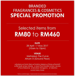 Branded Cosmetics & Fragrances Special Promotion at Metrojaya The Curve (28 April - 7 May 2017)