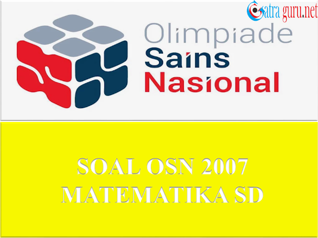 Soal OSN Matematika SD Tahun 2007