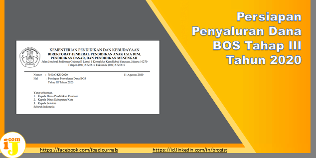 Persiapan Penyaluran Dana BOS Tahap III Tahun 2020 | IJ.COM