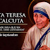 Hoy Conmemoramos a Santa Teresa de Calcuta [05 de Septiembre]