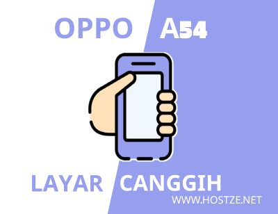 Batterai Super Besar dan Layar Super Canggih! Ini Spesifikasi Lengkap Oppo A54 - hostze.net