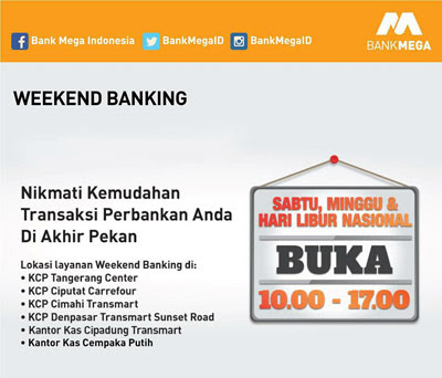 Kemudahan Transaksi di Akhir Pekan – Bank Mega