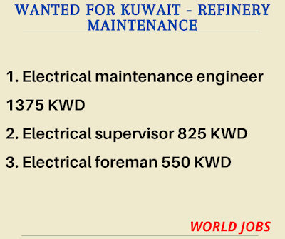 Wanted for Kuwait - Refinery Maintenance