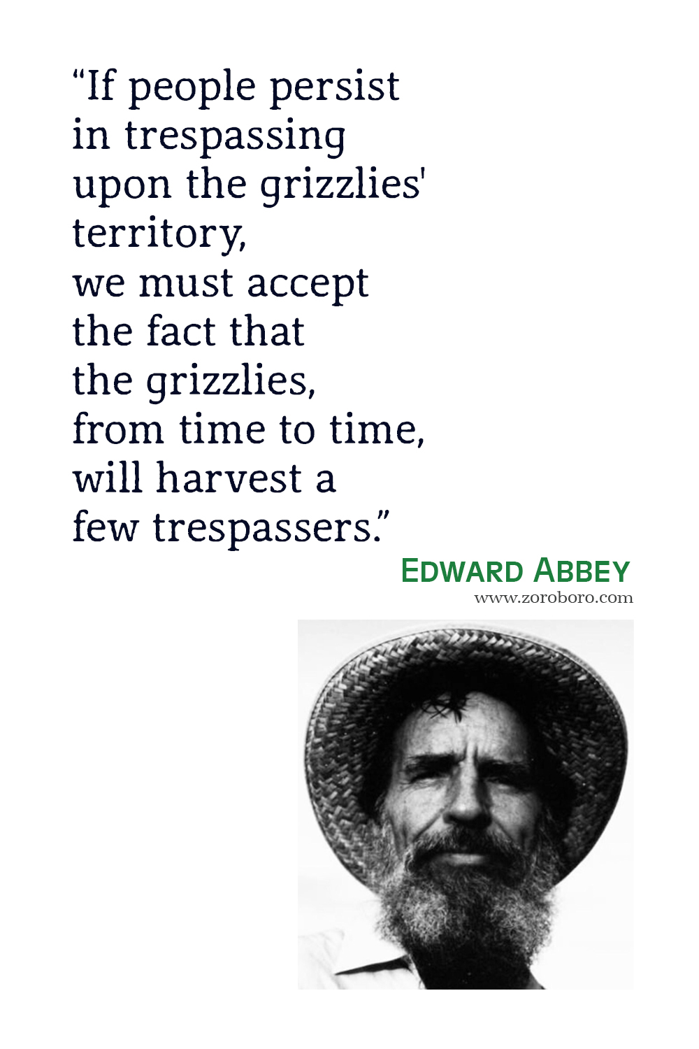 Edward Abbey Quotes, Edward Abbey Desert Solitaire: A Season in the Wilderness Quotes, Edward Abbey Environmentalist, Edward Abbey Books Quotes