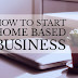 The Way To Start A Business At Home