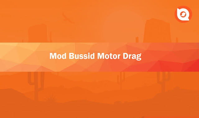 Download Mod Bussid Motor Drag