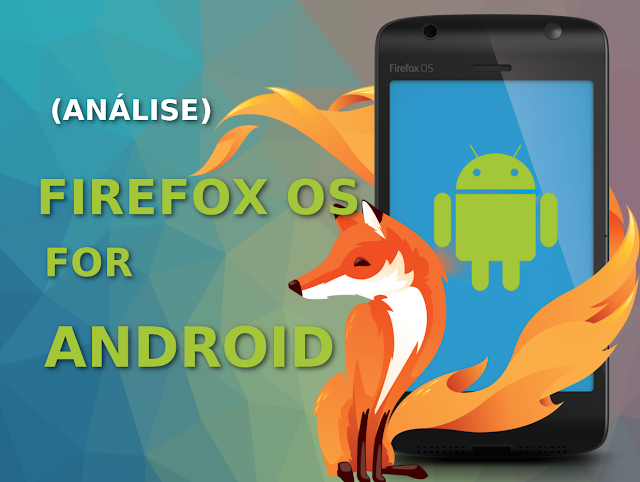 Firefox OS for Android