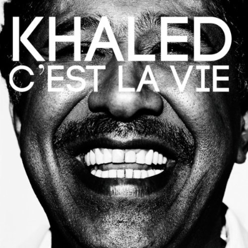 WATCH: Khaled - C'est la vie (Clip officiel) A Riot