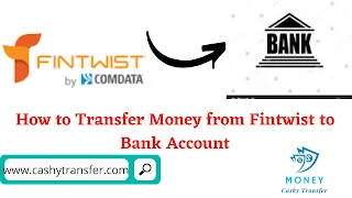 Transfer Money from Fintwist to Bank Account