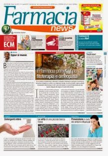 Farmacia News 2014-10 - Novembre 2014 | ISSN 1590-3699 | TRUE PDF | Trimestrale | Professionisti | Farmacia | Tecnologia | Cosmetica | Marketing
Farmacia News è un mensile che si propone di presentare i temi utili al farmacista nella pratica professionale. La collaborazione di ricercatori ed esperti del settore consente d’approfondire le tematiche d’attualità, del laboratorio, della farmacologia, della cosmesi, del merchandising, della gestione della farmacia e dell’arredamento. Inoltre la rivista propone un’informazione aggiornata su: fitoterapia, nutrizione, omeopatia.