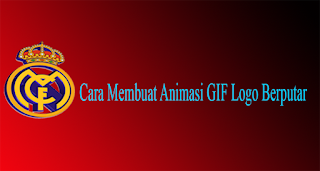 Cara Membuat Animasi GIF Logo Berputar