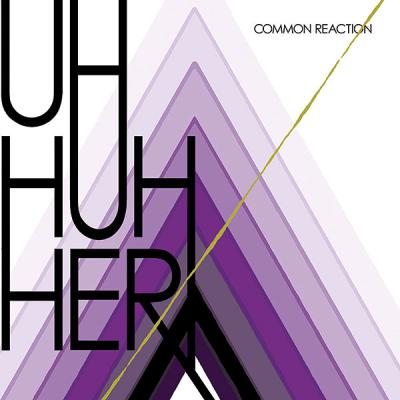 Uh Huh Her Common Reaction DOWNLOAD Format Album Country Canada