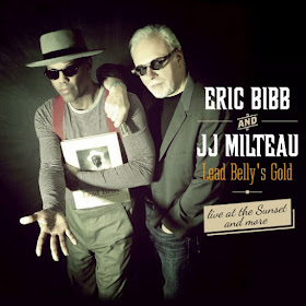 Eric Bibb & JJ Milteau's Lead Belly's Gold