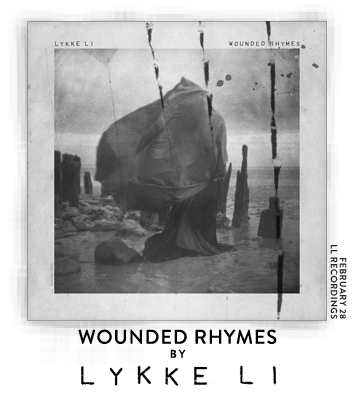 Wounded Rhymes by Lykke Li