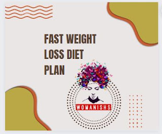 fast weight loss diet plan