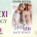 Cover Reveal for Until Lexi by Kate Stacy