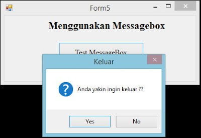 Menggunakan MessageBox