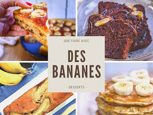Les meilleures recettes de desserts à la banane