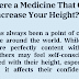 Is There a Medicine That Can Increase Your Height?