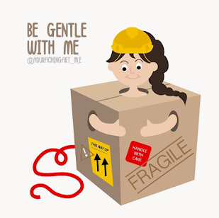 Illustration of a woman inside a box with her arms and head sticking out the box. The box is labeled fragile. Text reads 'be gentle with me'.