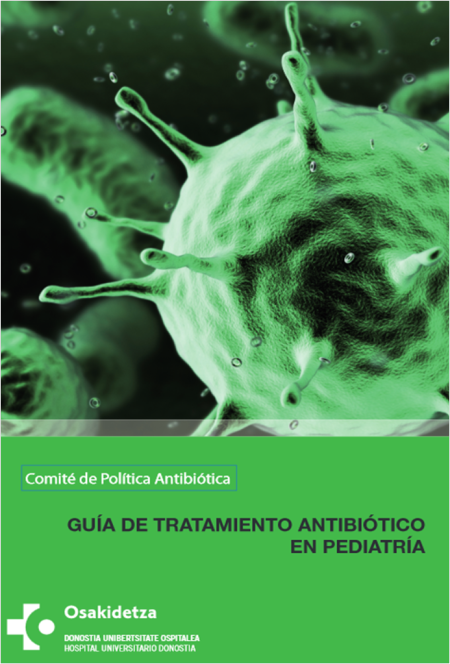 http://www.osakidetza.euskadi.net/r85-ckcmpn05/es/contenidos/informacion/hd_publicaciones/es_hdon/adjuntos/Guia_Antibiotico_Pediatria.pdf