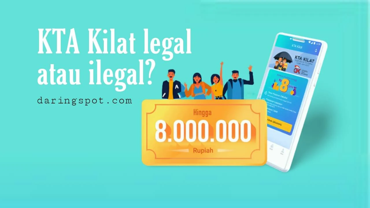 Apakah KTA Kilat Legal atau Ilegal? Ini Jawaban lengkapnya