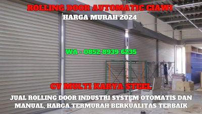 GAMBAR, ROLLING DOOR OTOMATIS, CIAWI, HARGA, ROLLING DOOR OTOMATIS, PER METER, TERBARU, 2024