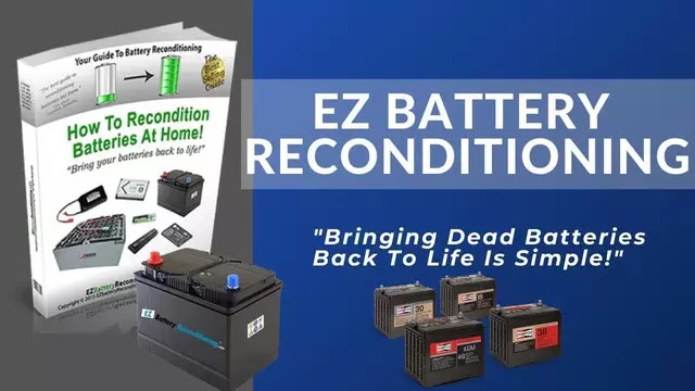 EZ Battery Reconditioning – Save Money by Reconditioning Your Own Batteries