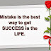 Mistake is the best way