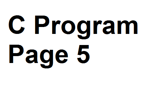 C Program and Page 5